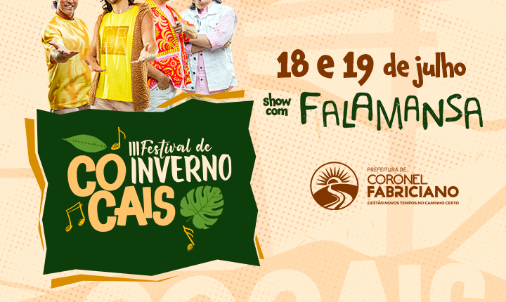 III Festival de Inverno da Serra dos Cocais promete impulsionar turismo, cultura e economia em Coronel Fabriciano